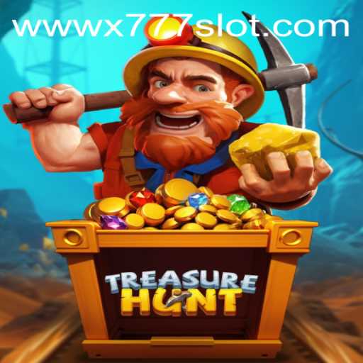 Exploring the Exciting World of TreasureHunt and X777 Slot
